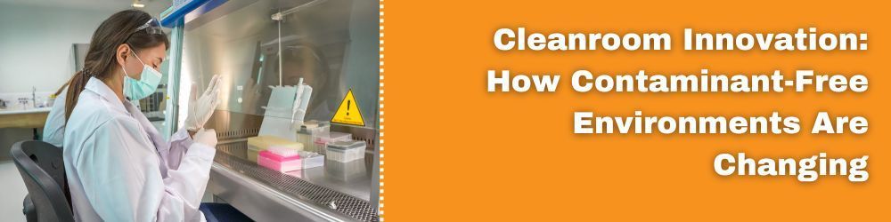 cleanroom innovation blog header